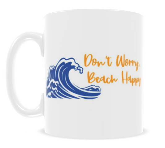 Don't Worry, Beach Happy mug